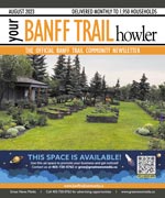August  Banff Trail Howler
