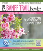 April  Banff Trail Howler