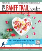February  Banff Trail Howler