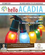 December  Hello Acadia