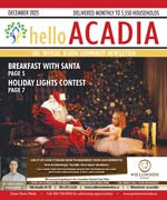 December  Hello Acadia
