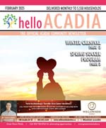 February  Hello Acadia