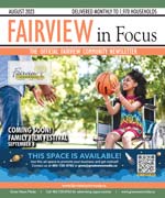 August  Fairview in Focus