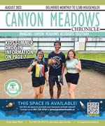 August  Canyon Meadows Chronicle
