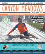 June  Canyon Meadows Chronicle