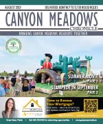 August  Canyon Meadows Chronicle