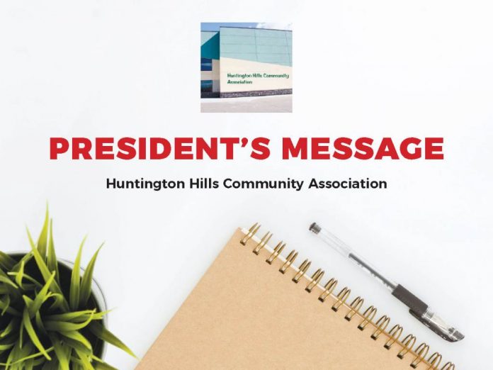 Presidents Message Huntington Hills