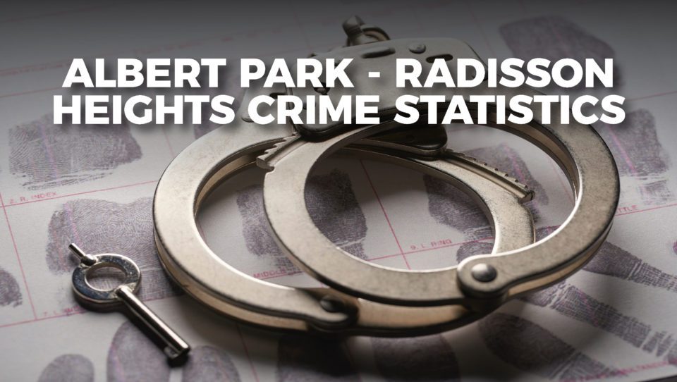 Albert ParkRadisson Heights Crime Statistics Update MyCalgary